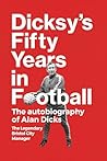 Dicksy's Fifty Ye...