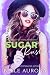 Sugar Rush (Anniversary Edition)