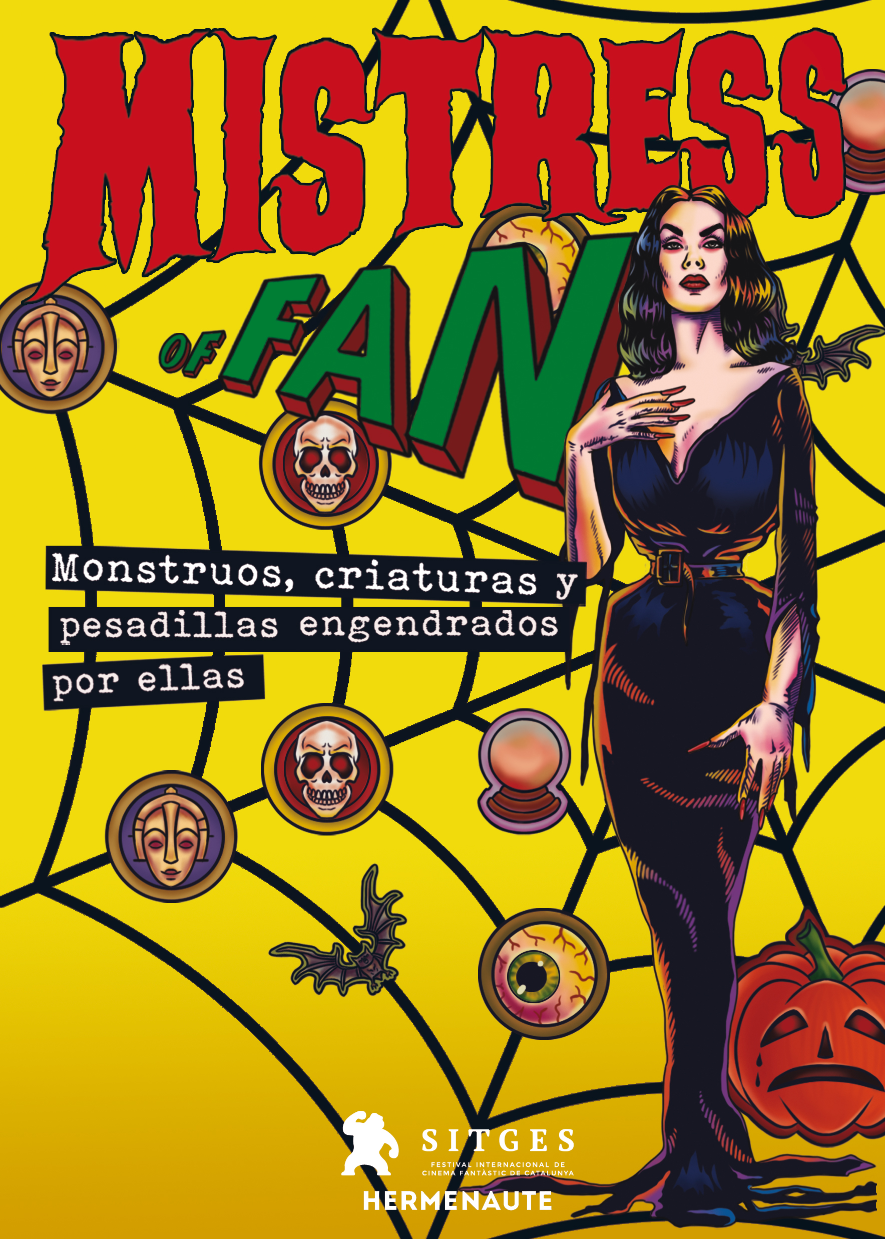 Mistress of Fan: Monstruos, criaturas y pesadillas engendrados por ellas (Paperback)