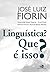 Linguística? Que é isso? (Portuguese Edition)