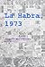 La Habra, 1973 by August Meriwether