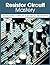 Resistor Circuit Mastery: N...