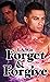 Forget & Forgive