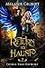 Return to Haunt (Things Tha...