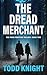 The Dread Merchant (The Pos...