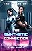 The Synthetic Connection (T...