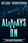 Always On by Helena Trooperman
