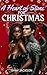 A Heart of Stone For Christmas by Shay Jackson
