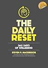 The Daily Reset: ...