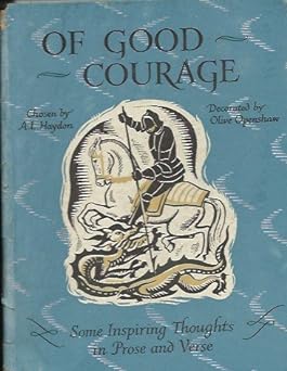 Of Good Courage: Some Inspiring Thoughts in Prose and Verse