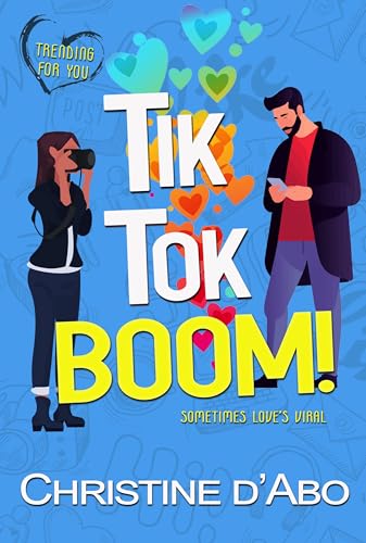Tik Tok Boom (Trending For You Book 1)