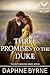 Three Promises to the Duke ...