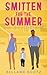 Smitten For The Summer: A Small Town, Off Limits Romance