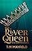 The River Queen (Stonemaw Chronicles, #1)