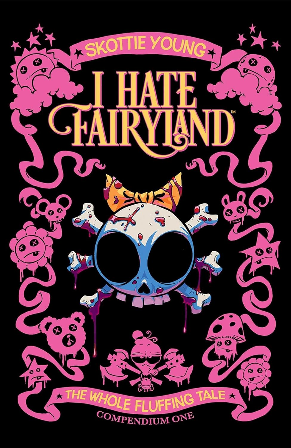 I Hate Fairyland: The Whole Fluffing Tale, Compendium One (Paperback)