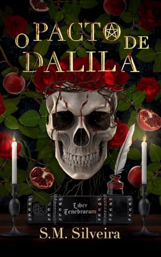 O Pacto de Dalila (Kindle Edition)