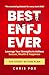 Best ENFJ Ever: The Secret Action Plan: Leverage Your Strengths to Achieve Success, Wealth & Happiness