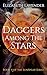 Daggers Among the Stars: Bo...