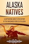Alaska Natives: A...