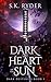 Dark Heart of the Sun (Dark Destinies, #1)