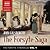 The Forsyte Saga (The Forsyte Chronicles #1-3)