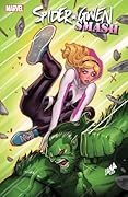 Spider-Gwen: Smash (2023-2024) #3