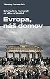 Evropa, náš domov...