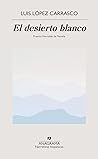 El desierto blanco