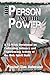 The Person and the Power: A 52-Week Devotional on Cultivating Intimacy and Experiencing Activity of the Holy Spirit Daily