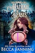 Academy Of Beasts L