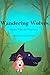 Wandering Wolves: Mystic Ta...