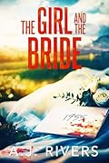 The Girl and the Bride