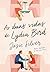As duas vidas de Lydia Bird (Portuguese Edition)