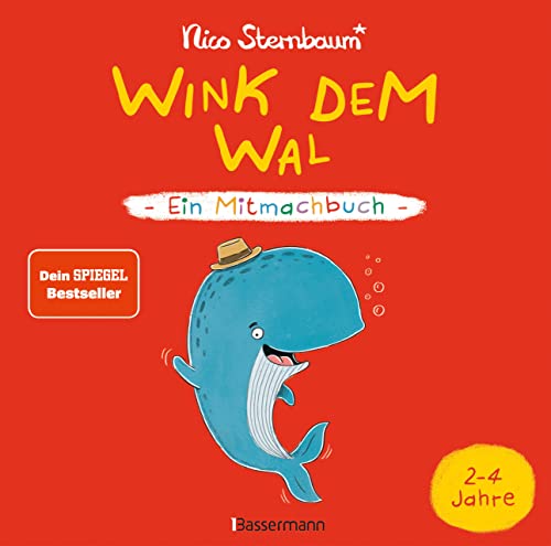 Wink dem Wal - Ein Mitmachbuch zum Schütteln, Schaukeln, Pusten, Klopfen und sehen, was dann passiert: Von 2 bis 4 Jahren. Vom Bestsellerautoren (Schüttel den Apfelbaum)