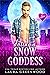 Dating A Snow Goddess by Laura Greenwood Dating A Snow Goddess by Laura Greenwood