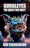 Book cover for Gurgleyes: The Quest for Unity