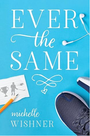 Ever the Same (Hardcover)