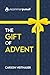 The Gift of Advent