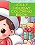 Jolly Holiday Coloring Book...