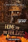 Home for the Holidays by Lee Jacquot Home for the Holidays by Lee Jacquot