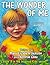 The Wonder of Me (Inspired Kids)