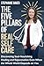 The Five Pillars of Real Self-Care by Stephanie Baier