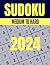 2024 SUDOKU PUZZLES FOR ADU...