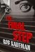 The Final Step: Suspenseful and twisted psychological thriller that keeps you turning the pages all night long!