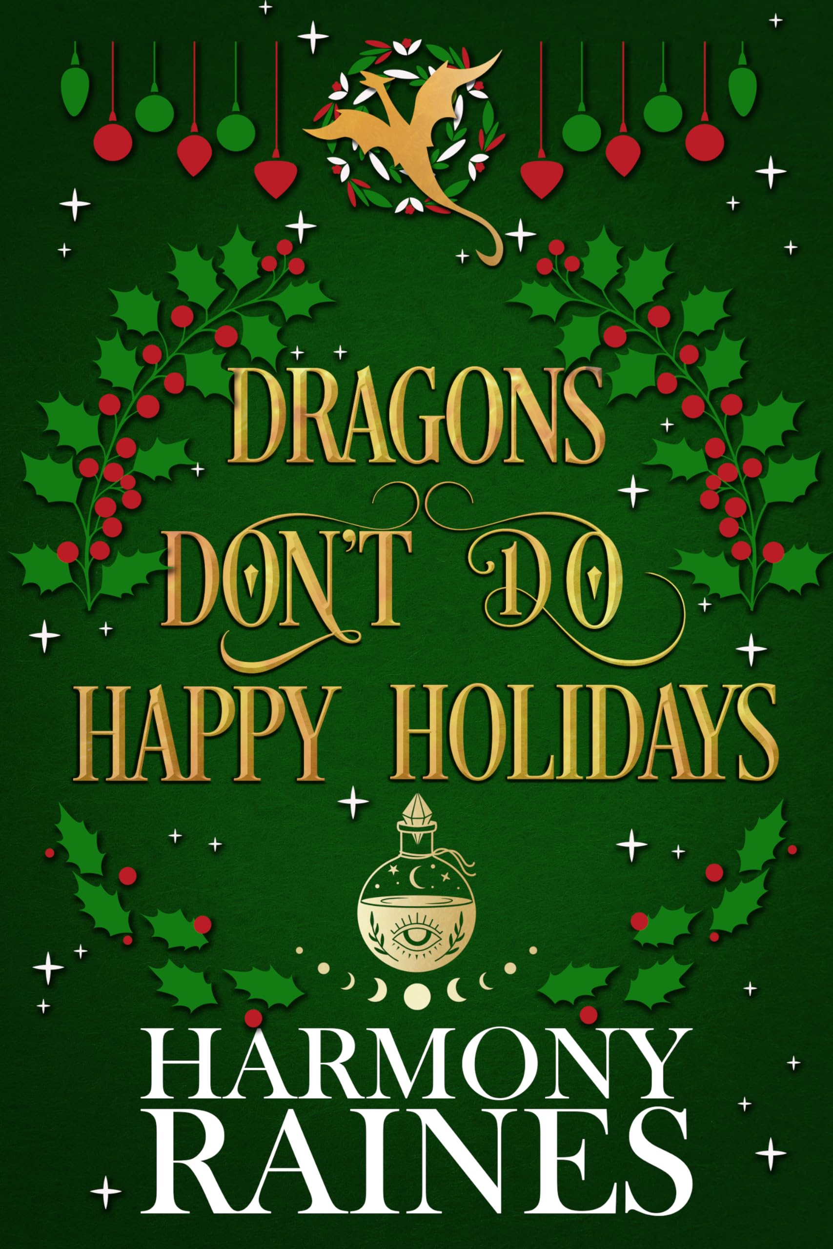 Dragons Don't Do Happy Holidays (Christmas at The Lonely Tavern, #1)