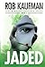 Jaded (Justin Wright Suspense Series - Book 2): The 2nd thriller in the Justin Wright series that keeps you on the edge of your seat!