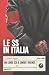 Le SS in Italia: Una lunga scia di sangue e violenza (Storia e Storie) (Italian Edition)