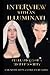 INTERVIEW WITH AN ILLUMINATI: Revelations of a Secret Society