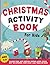 Christmas Activity Book For...
