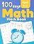 100 Days Math Workbook: 100...